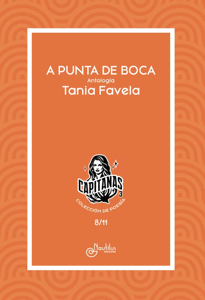 A PUNTA DE BOCA: Colección Capitanas