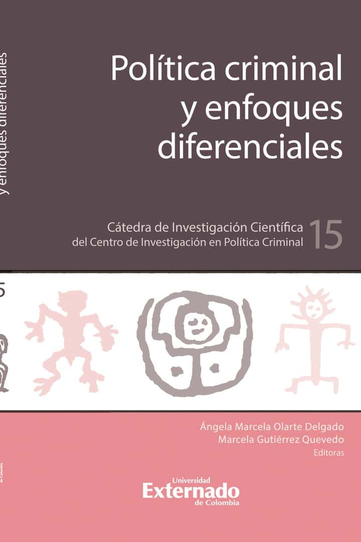 Política criminal y enfoques diferenciales