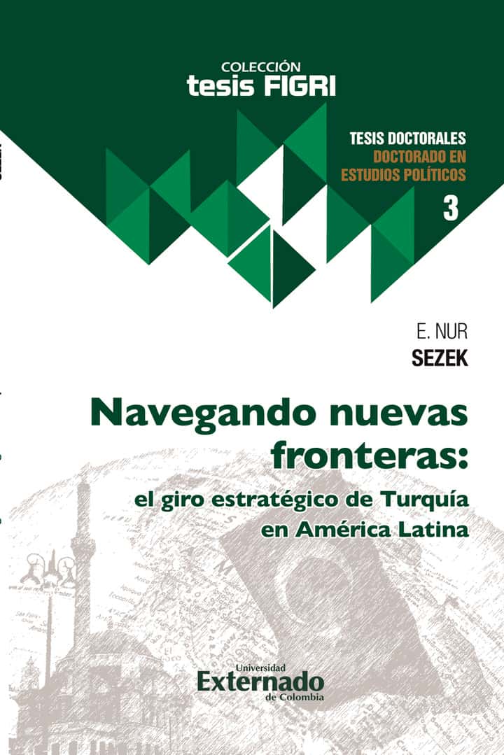 Navegando nuevas fronteras: el giro estratégico de Turquía en América Latina