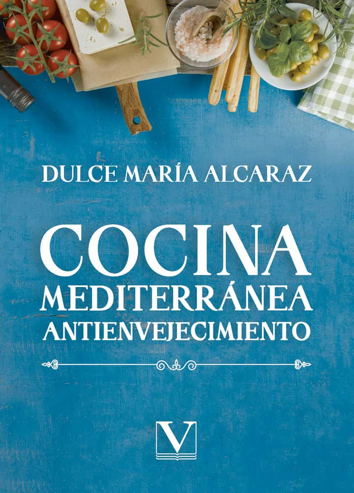 Cocina mediterránea antienvejecimiento