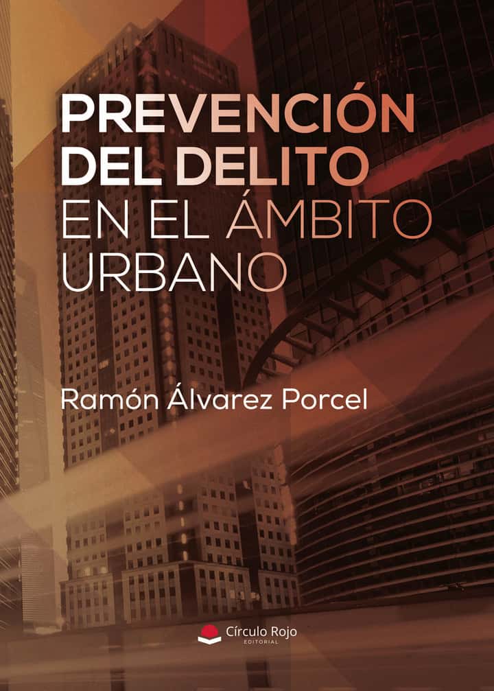 PREVENCIÓN DEL DELITO EN EL ÁMBITO URBANO