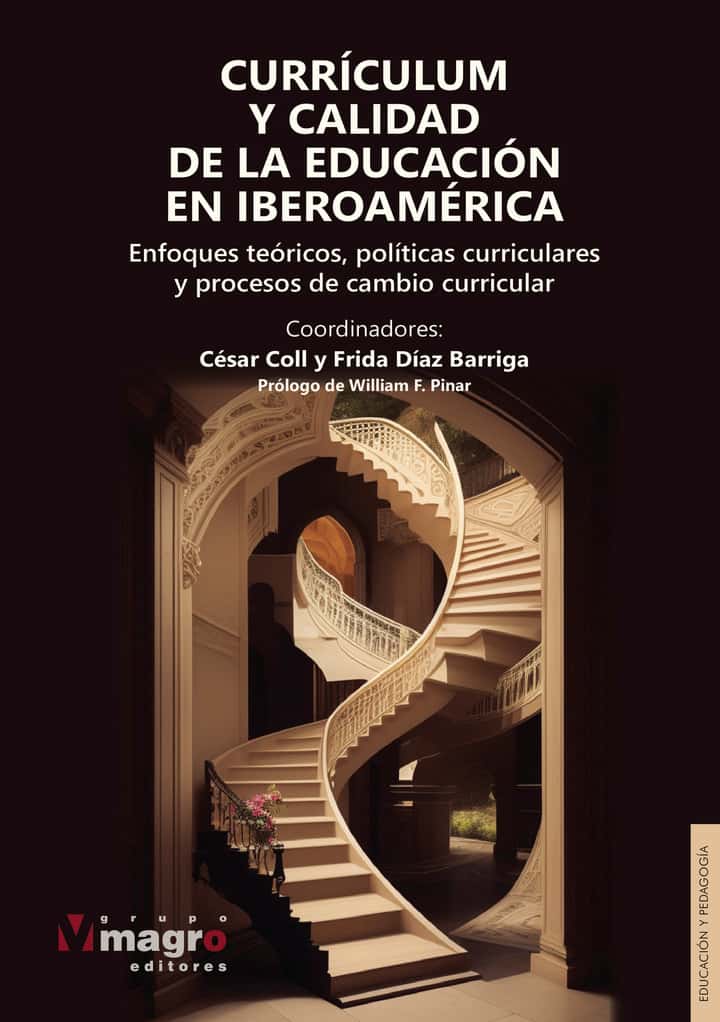 CURRÍCULUM Y CALIDAD DE LA EDUCACIÓN EN IBEROAMÉRICA