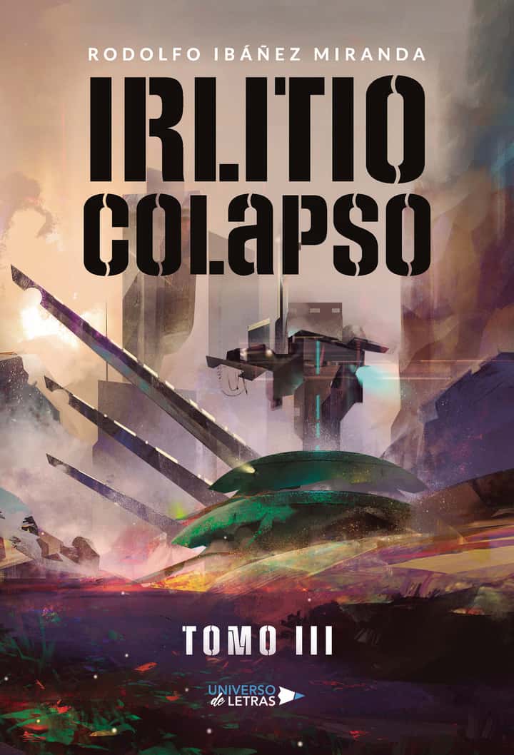 Irlitio Colapso: Tomo III