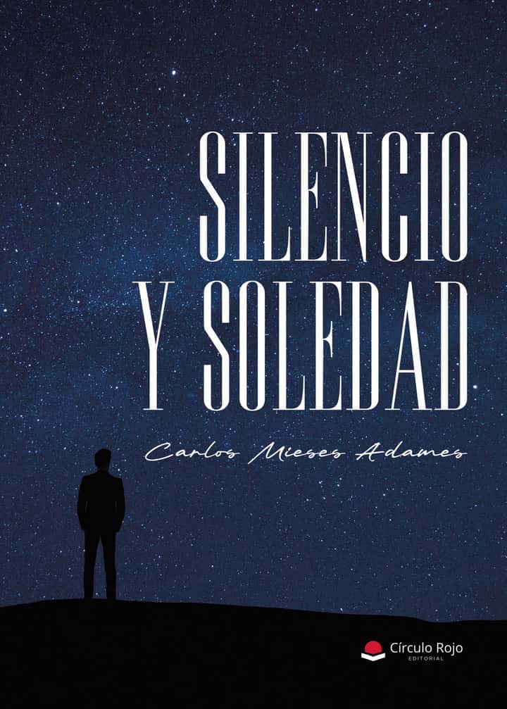 Silencio y soledad
