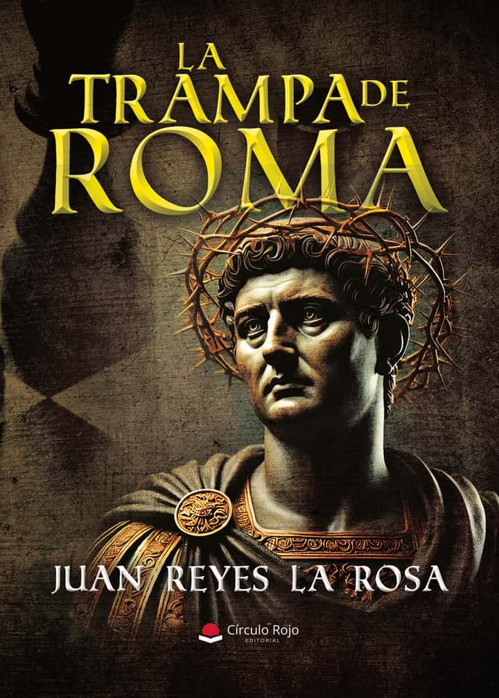 LA TRAMPA DE ROMA