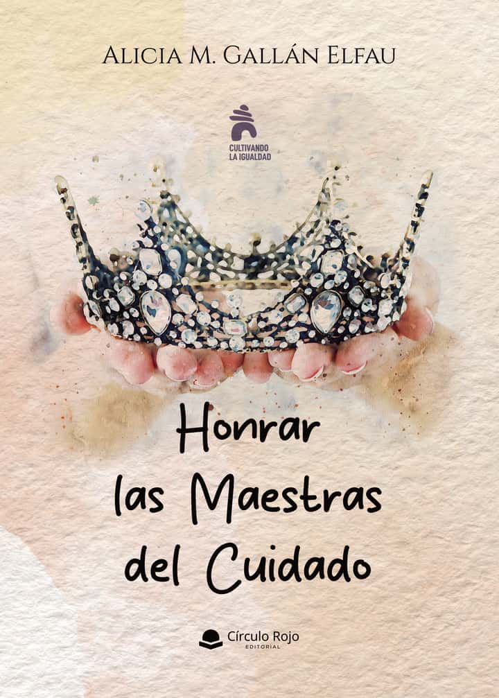 Honrar las Maestras del Cuidado