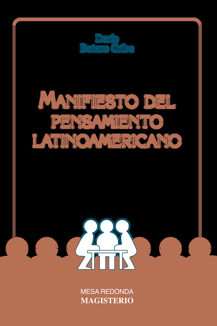 Manifiesto del pensamiento latinoamericano
