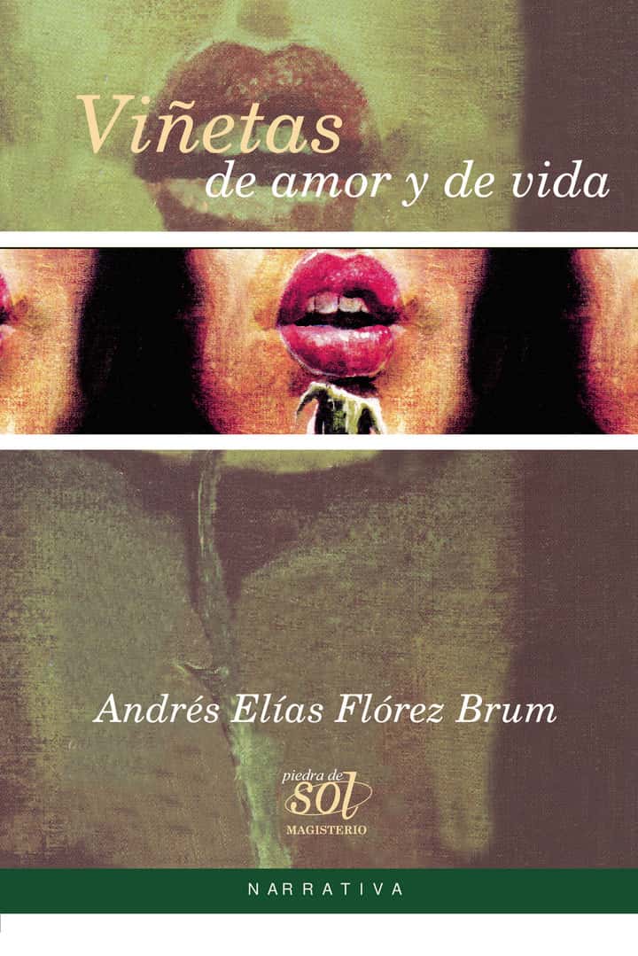 Viñetas de amor y de vida
