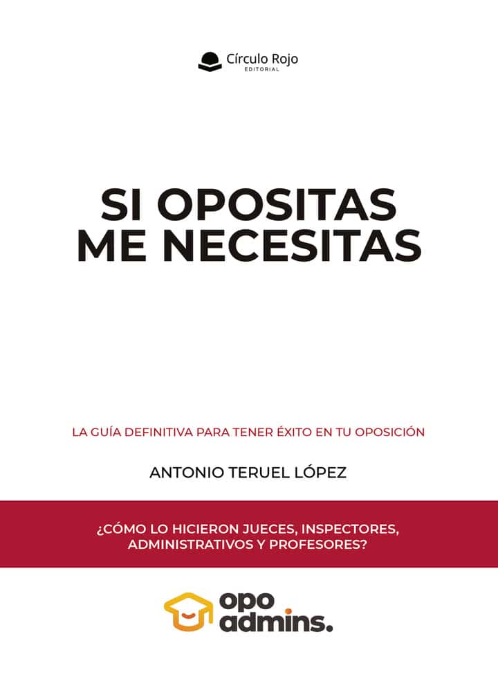 SI OPOSITAS ME NECESITAS