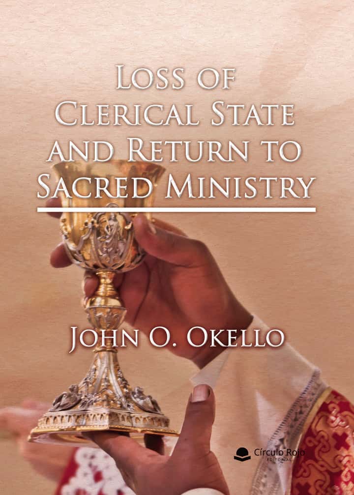 Loss of Clerical State and Return to Sacred Ministry