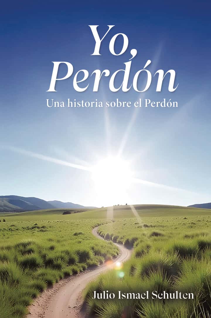 Yo, Perdón: Una historia sobre el Perdón