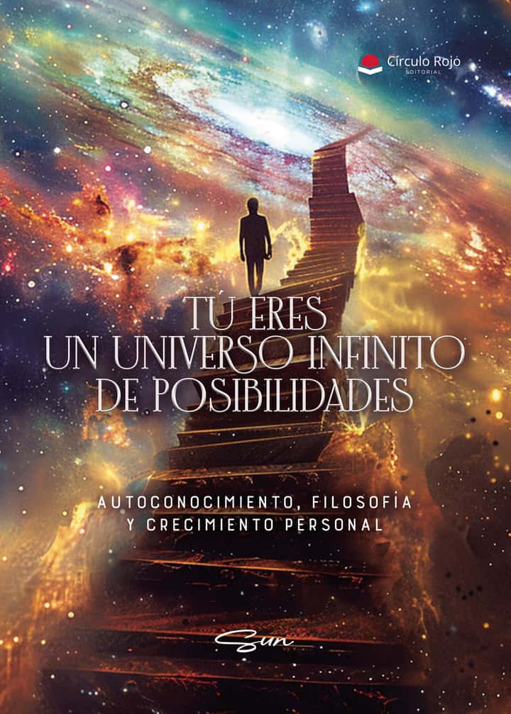 Tu eres un Universo Infinito de Posibilidades