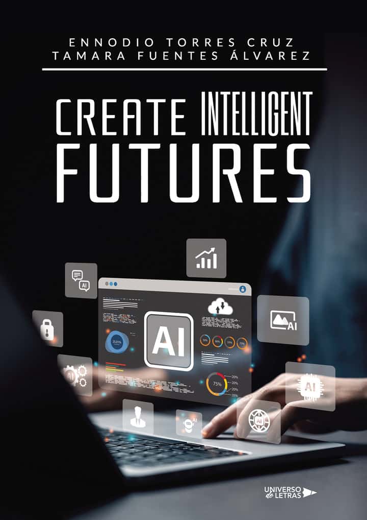 Create Intelligent Futures