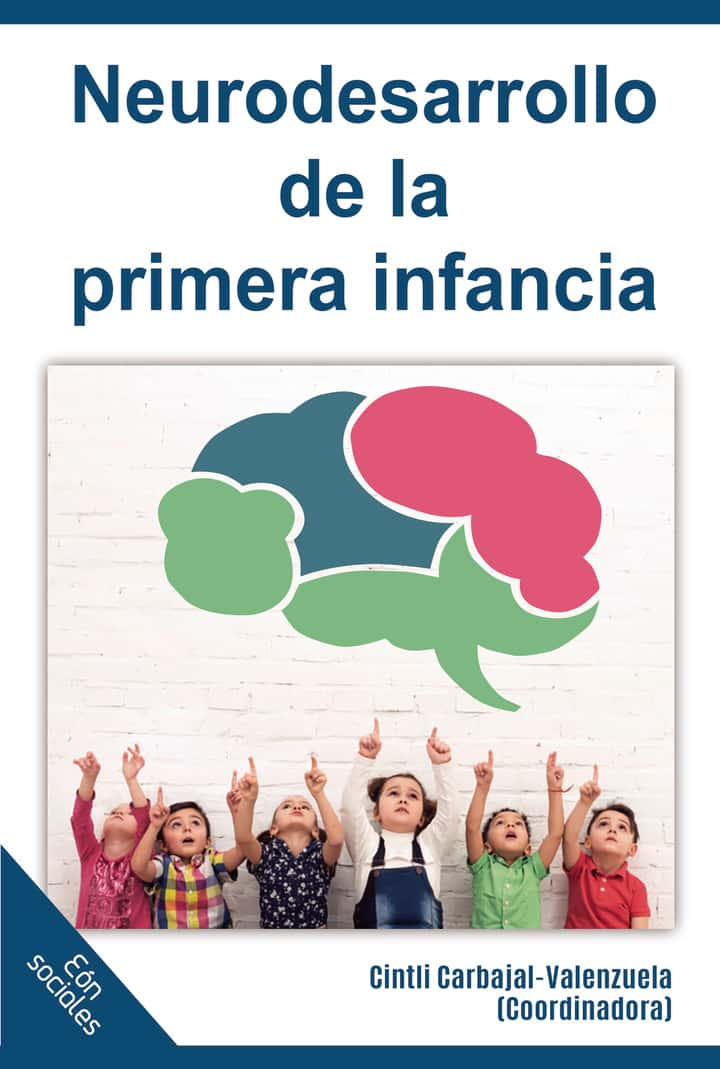 Neurodesarrollo de la primera infancia