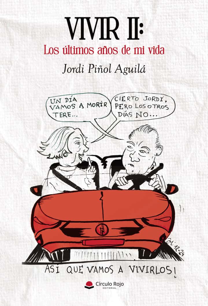 VIVIR II: Los últimos años de mi vida