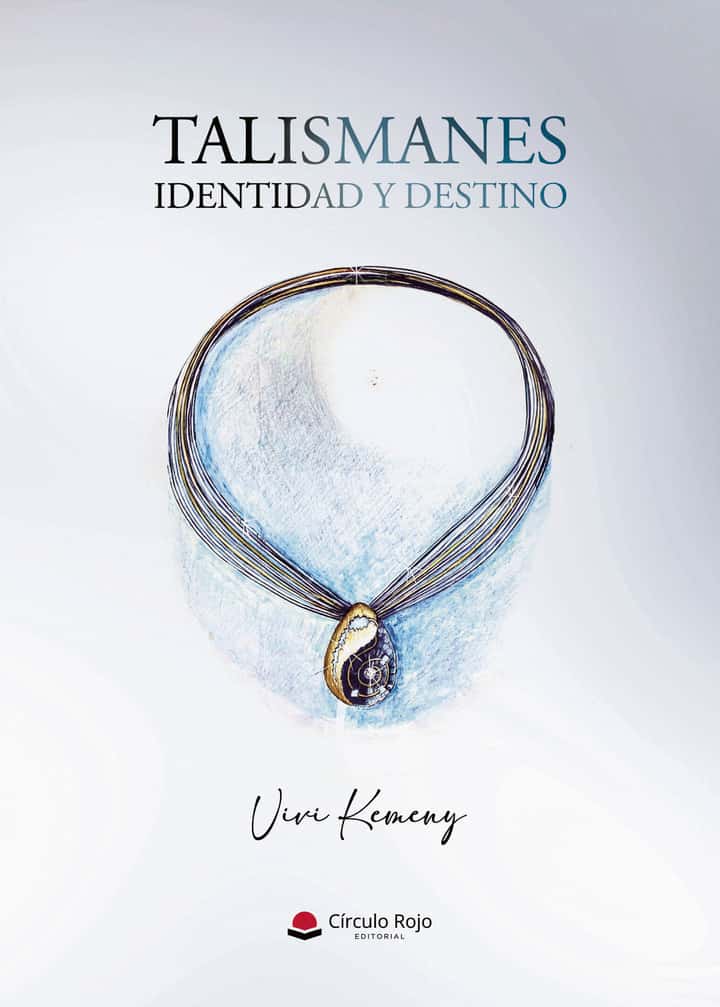 TALISMANES. IDENTIDAD Y DESTINO