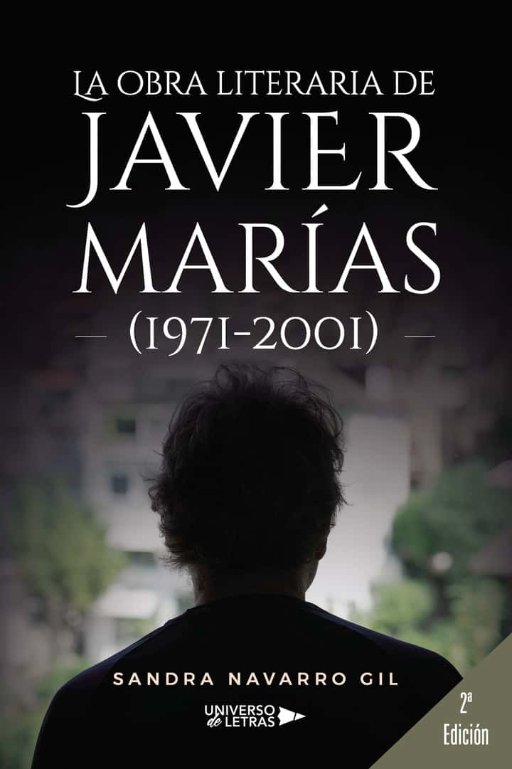 La obra literaria de Javier Marías (1971-2001)