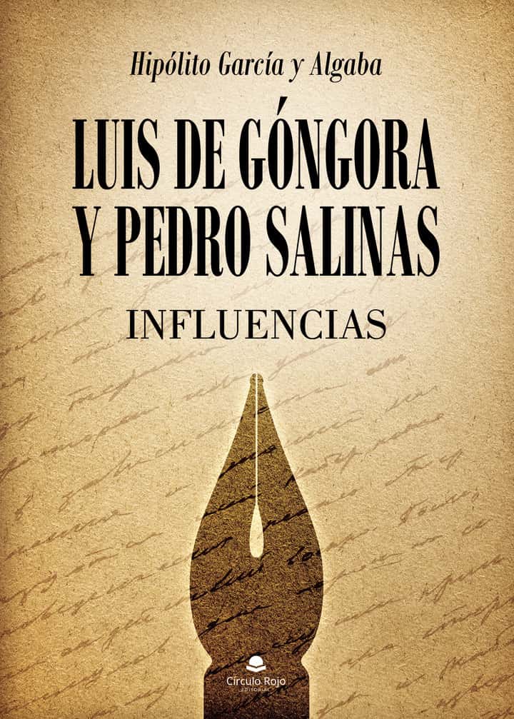 Luis de Góngora y Pedro Salinas: Influencias