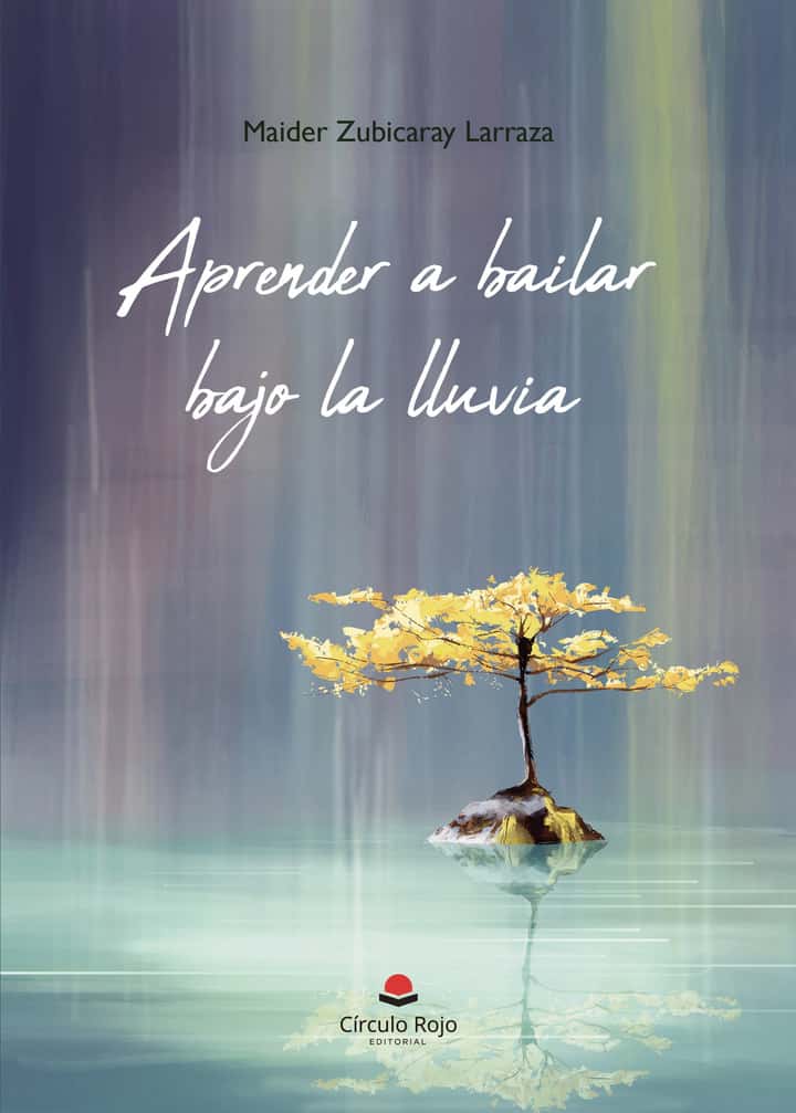 Aprender a bailar bajo la lluvia