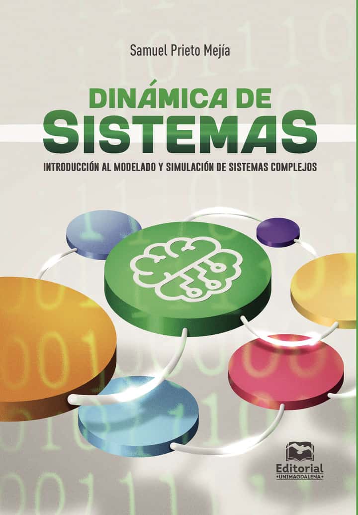 Dinámica de sistemas: Introducción al modelado y simulación de sistemas complejos