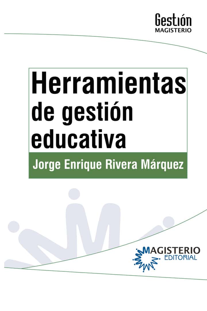 Herramientas de gestión educativa