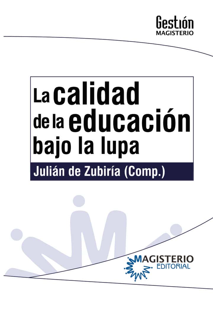La calidad de la educación bajo la lupa