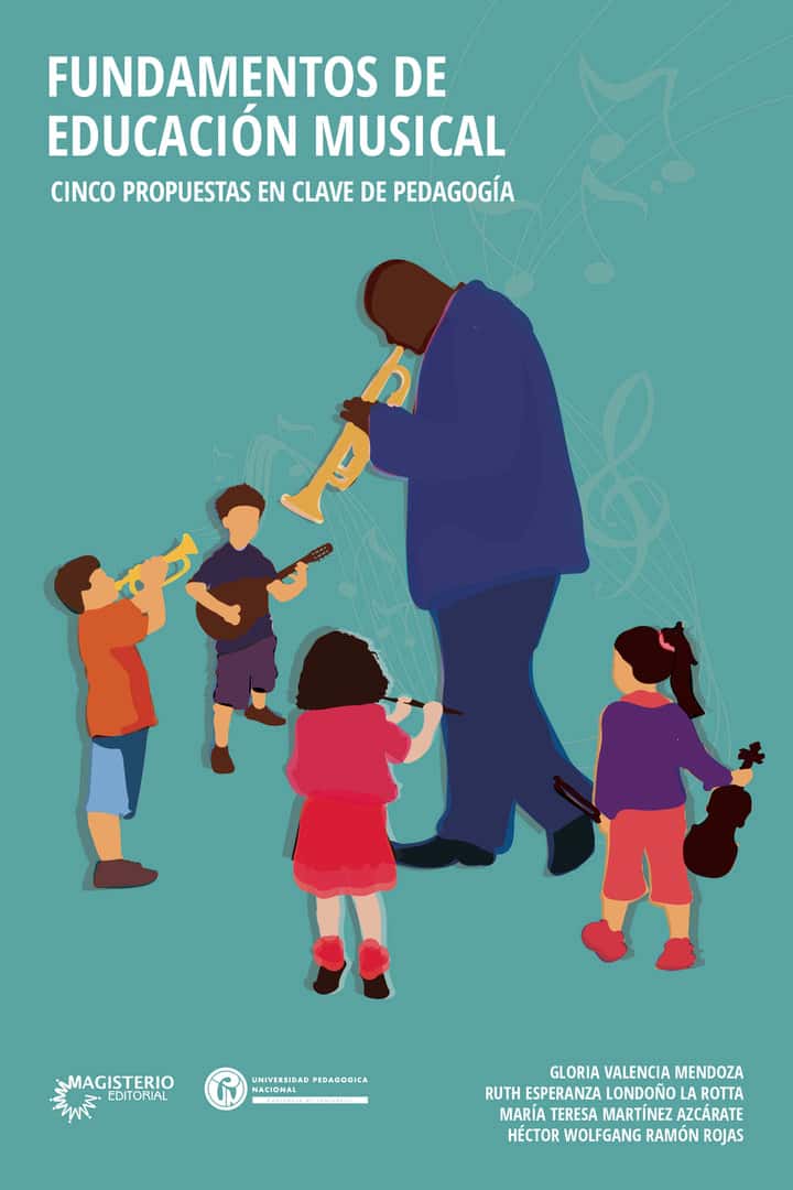 Fundamentos de educación musical: Cinco propuestas en clave de pedagogía