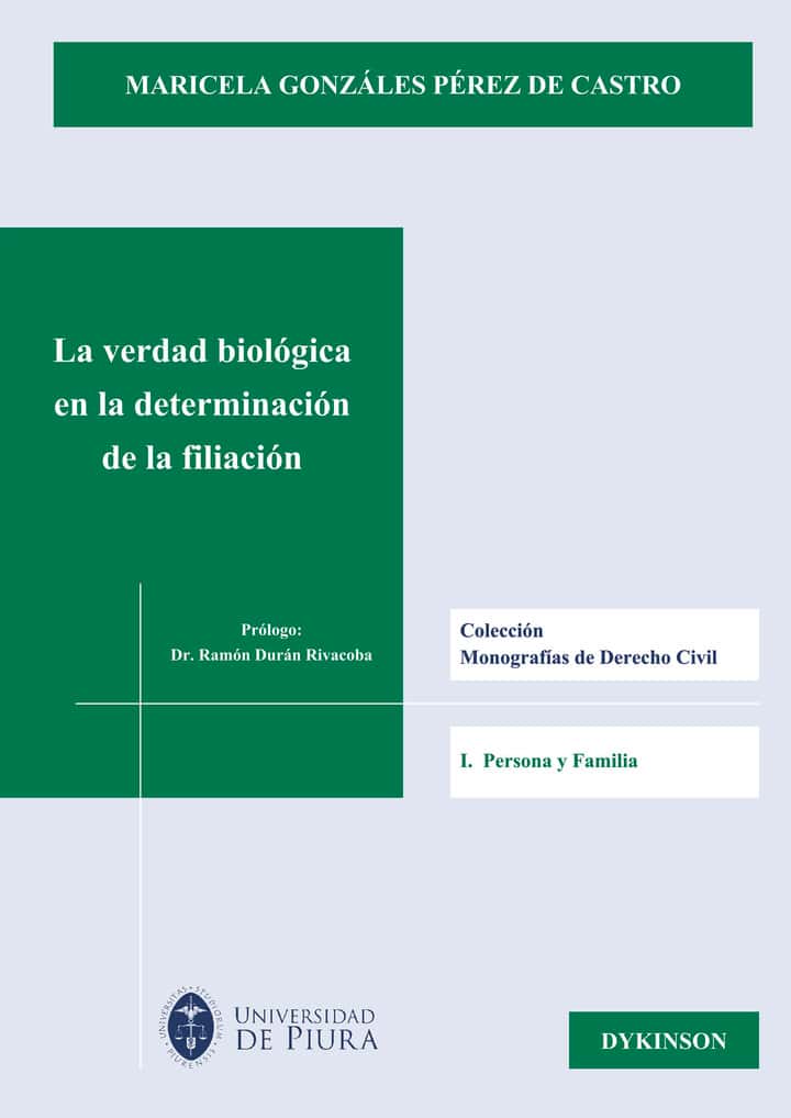 La verdad biológica en la determinación de la filiación