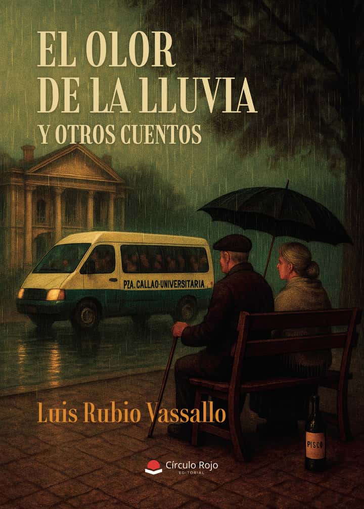 El Olor de la Lluvia y otros cuentos