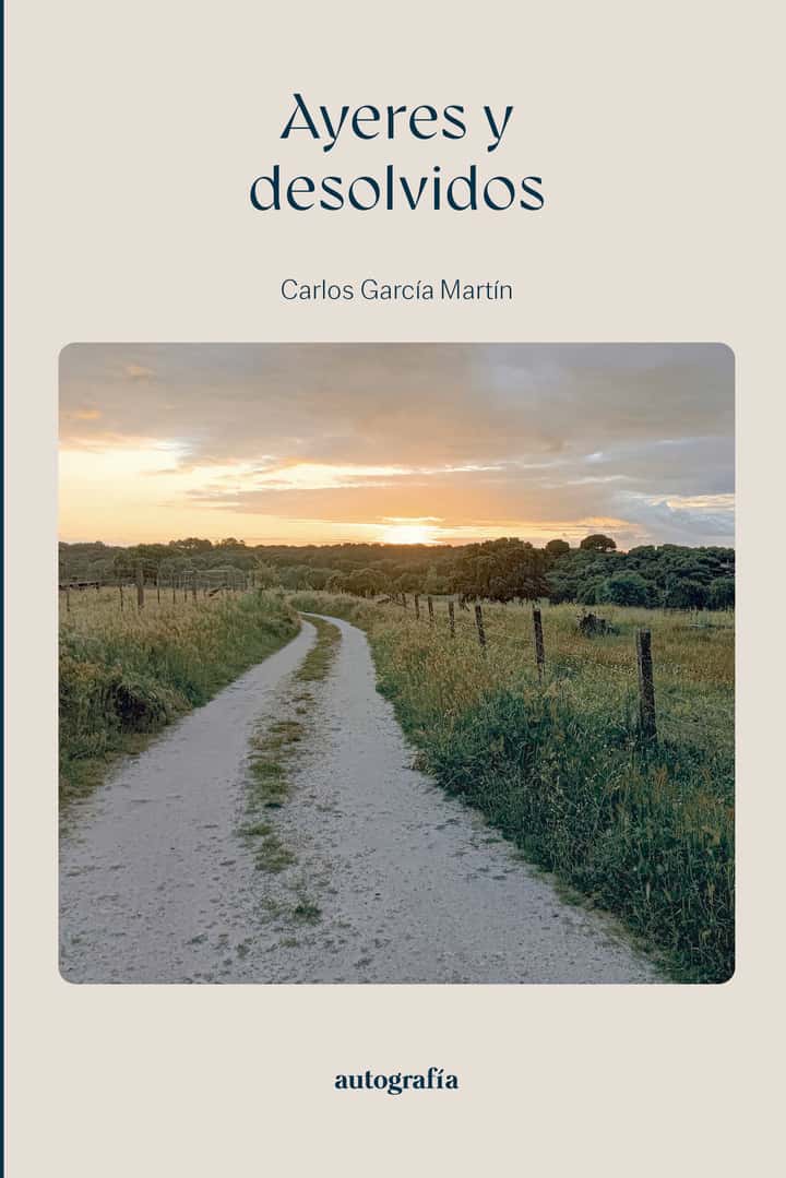 Ayeres y desolvidos
