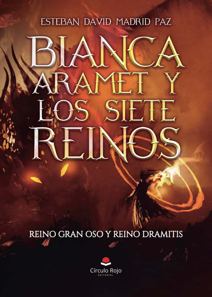BIANCA ARAMET Y LOS SIETE REINOS. Reino Gran Oso y Reino Dramitis