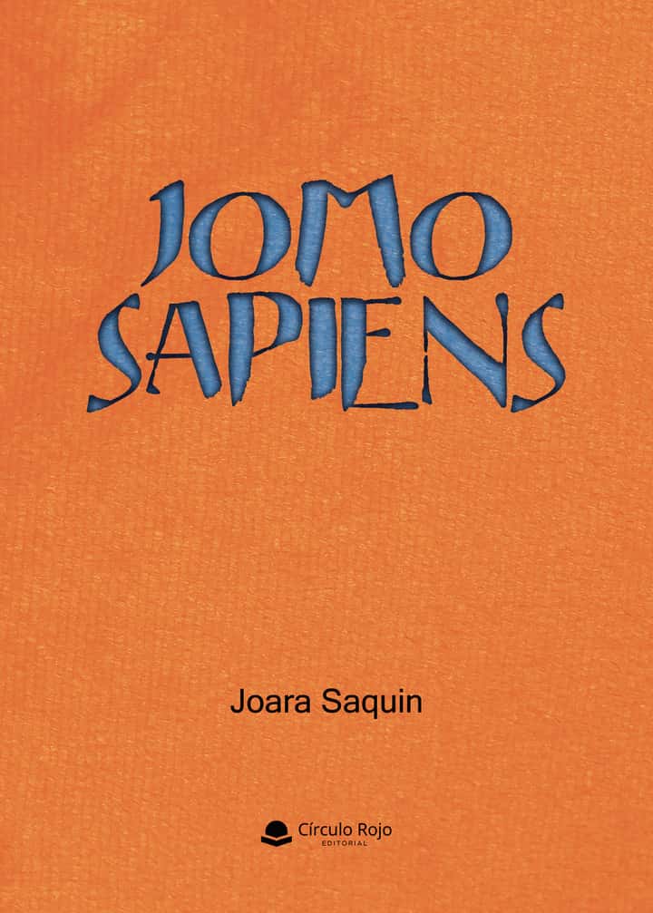 JOMO SAPIENS