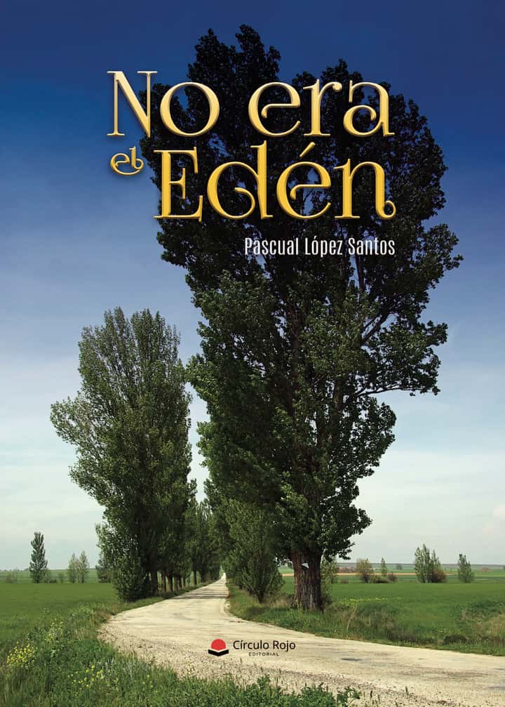 No era el Edén