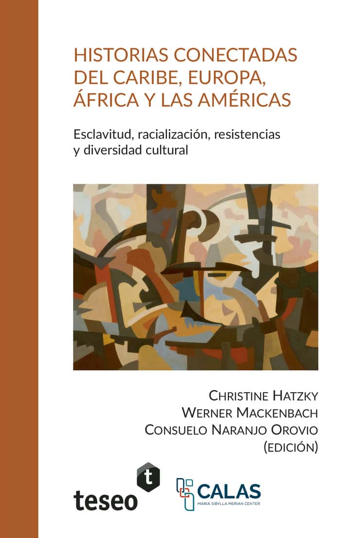 Historias conectadas del Caribe, Europa, África y las Américas