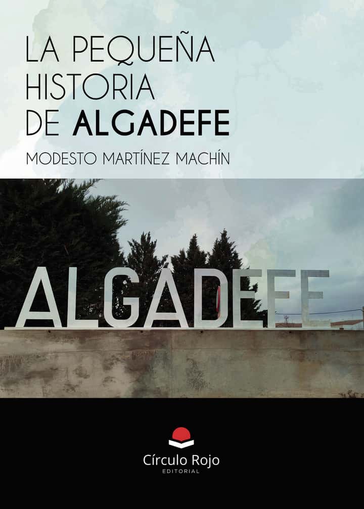 La Pequeña Historia de Algadefe