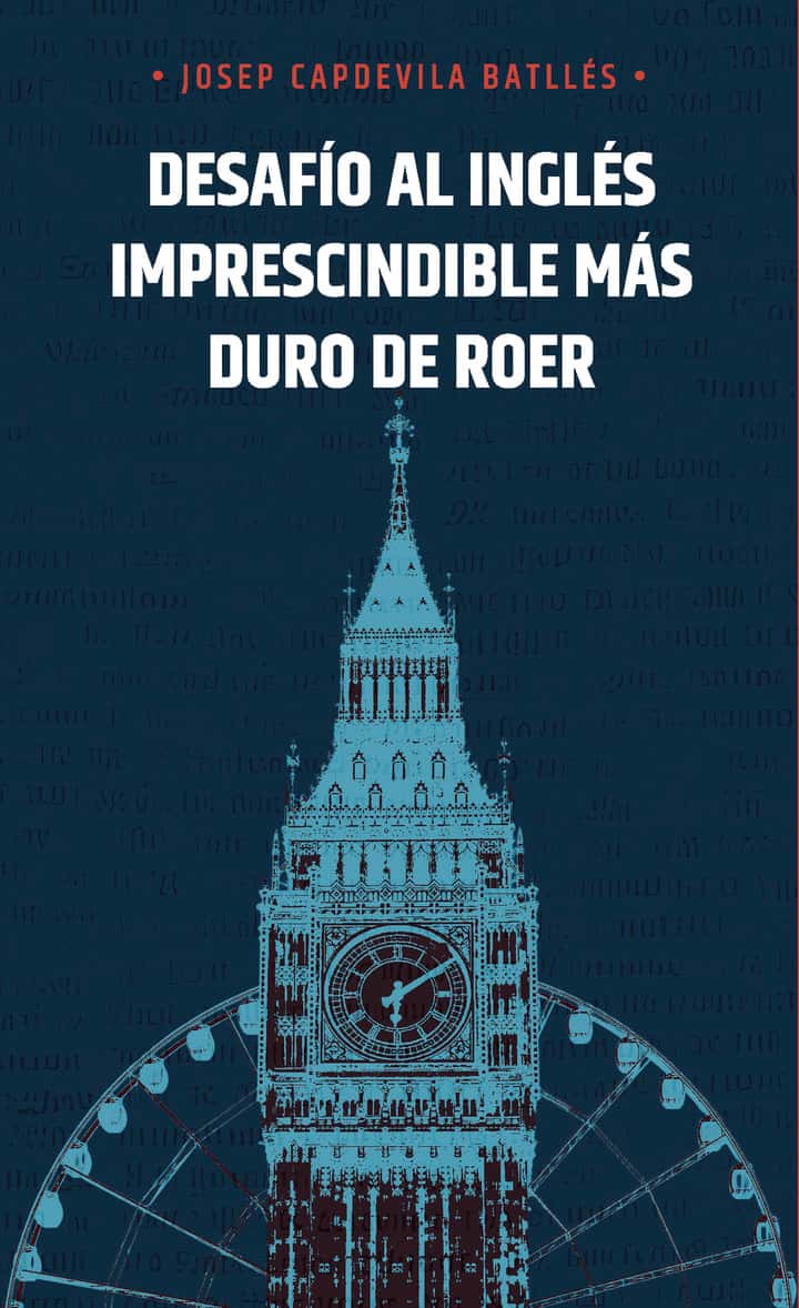 Desafío al inglés imprescindible más duro de roer