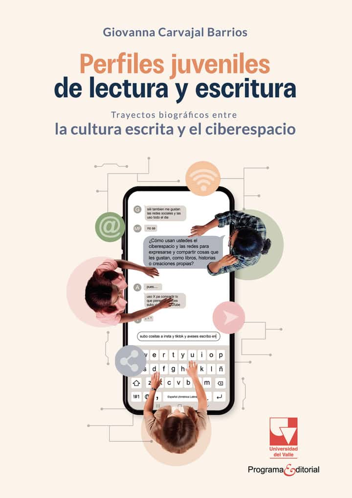 Perfiles juveniles de lectura y escritura: Trayectos biográficos entre la cultura escrita y el ciberespacio