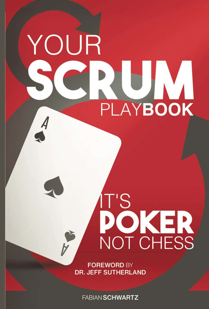 Your Scrum Playbook: Its Poker, not Chess