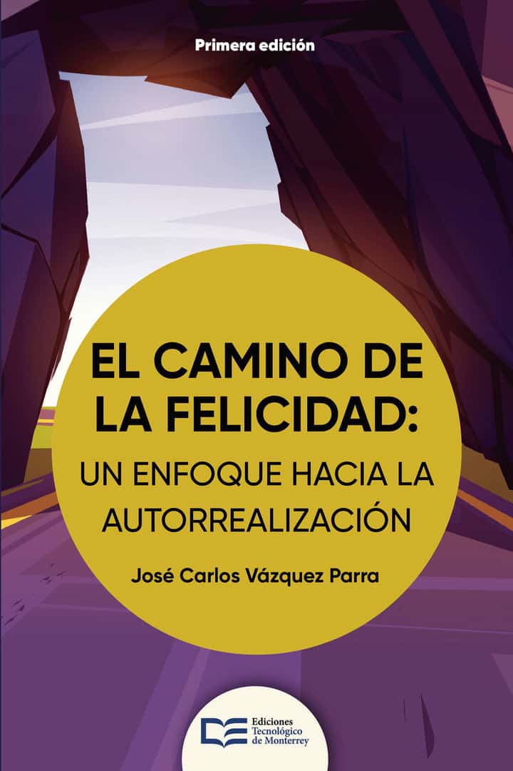 El camino de la felicidad: un enfoque hacia la autorrealización