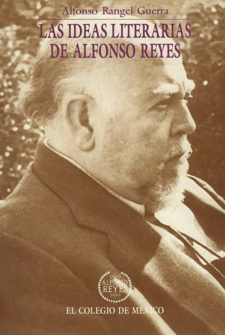 Las ideas literarias de Alfonso Reyes