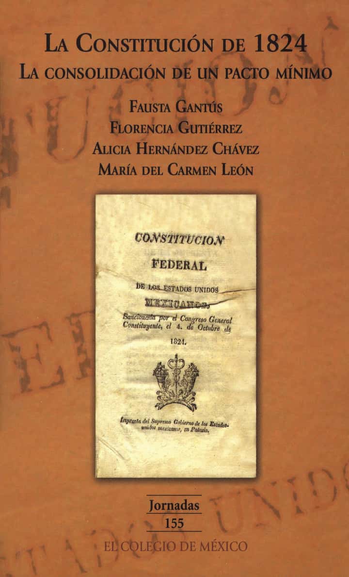 La Constitución de 1824: la consolidación de un pacto mínimo