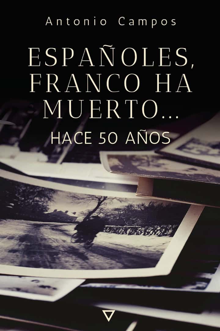 Españoles, Franco ha muerto...: Hace 50 años