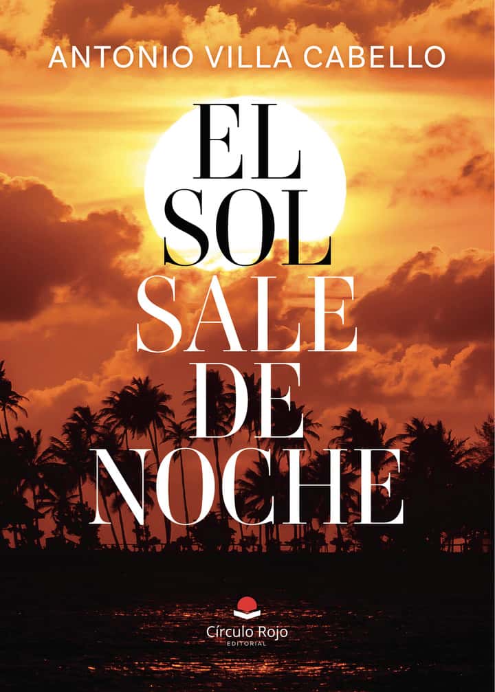 EL SOL SALE DE NOCHE