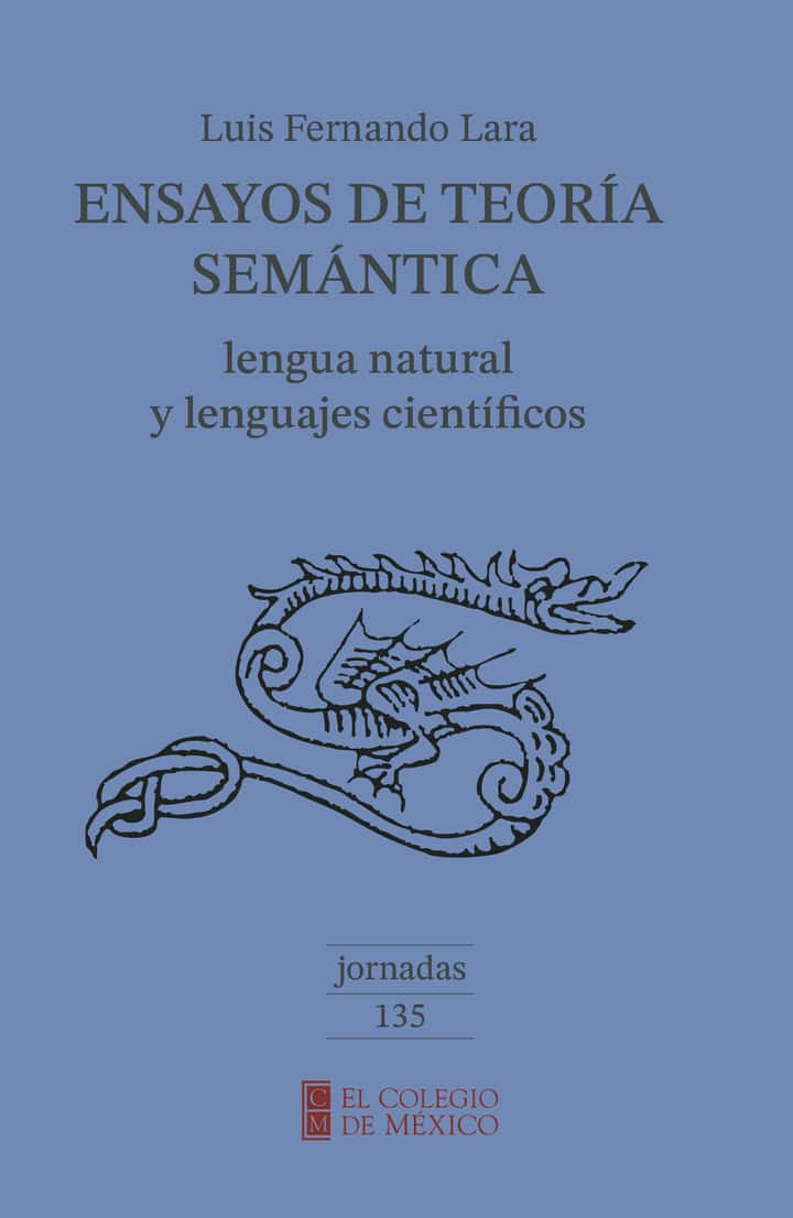 Ensayos de teoría semántica: lengua natural y lenguajes científicos