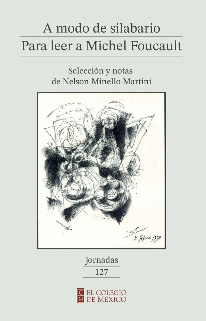A modo de silabario: para leer a Michael Foucault