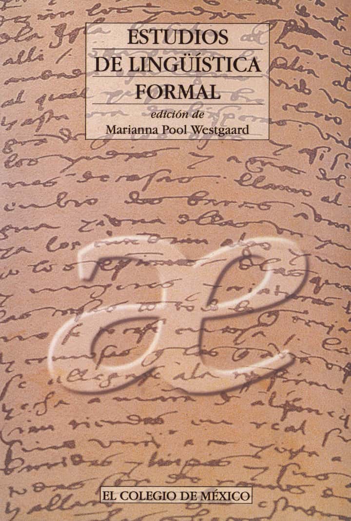Estudios de lingüística formal