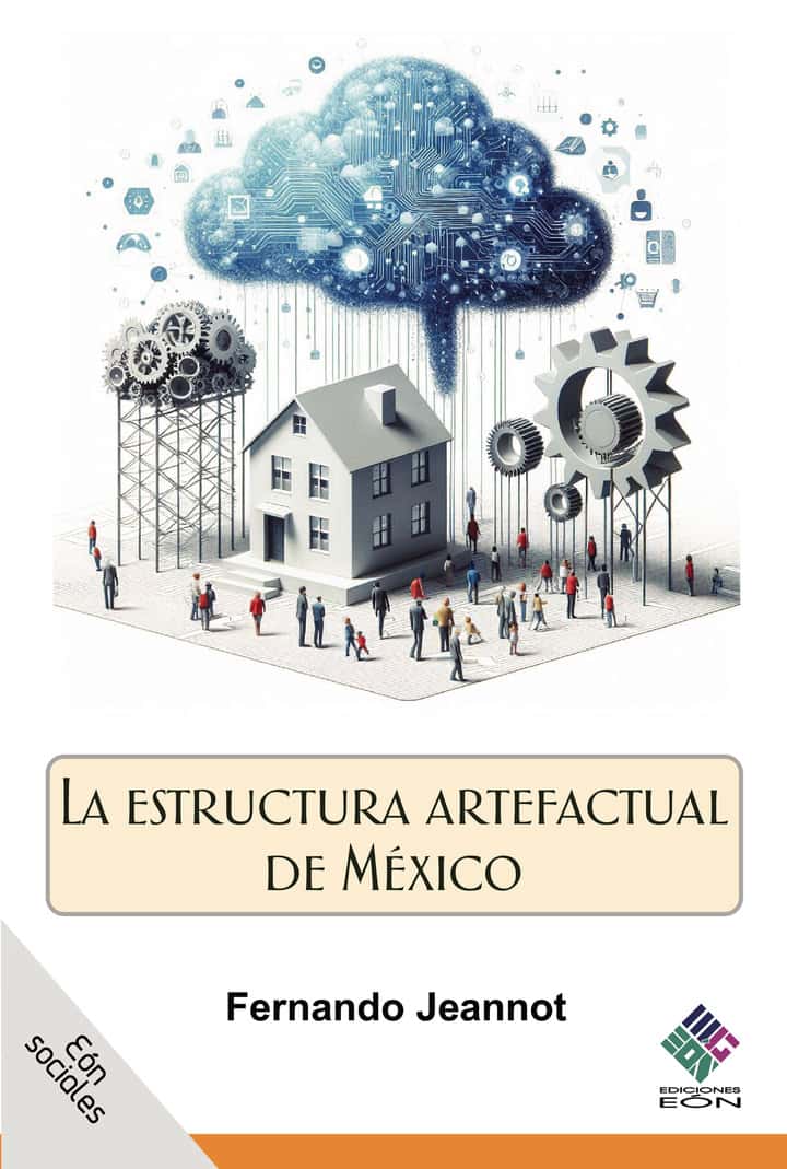 La estructura artefactual de México