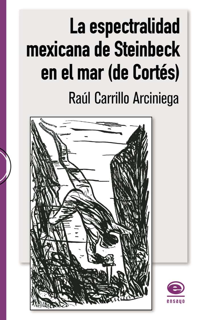 La espectralidad mexicana de Steinbeck en el mar (de Cortés)