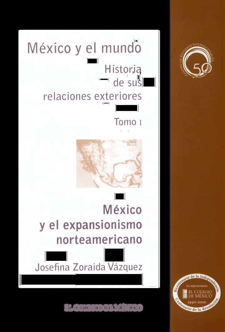 México y el expansionismo norteamericano