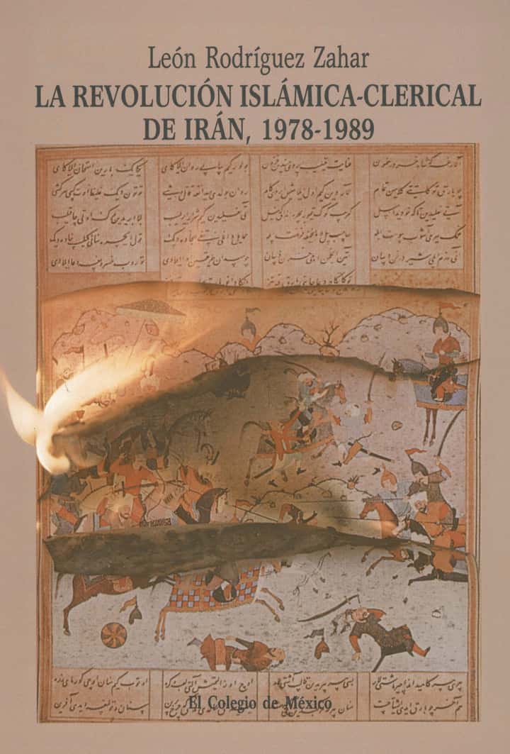 La revolución Islámica-clerical de Irán, 1978-1989